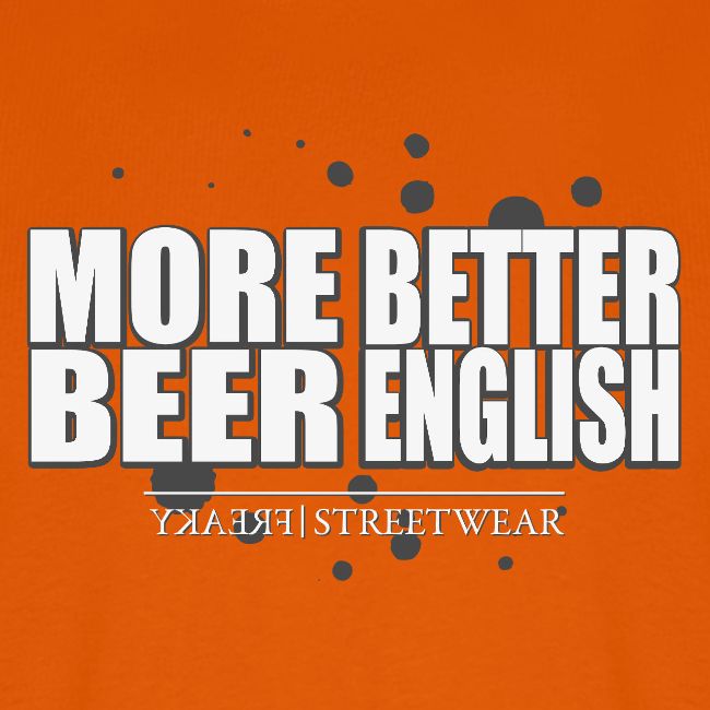 more beer better english