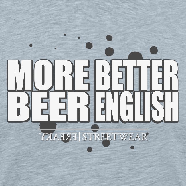 more beer better english
