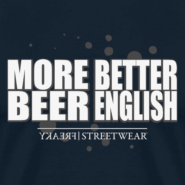 more beer better english