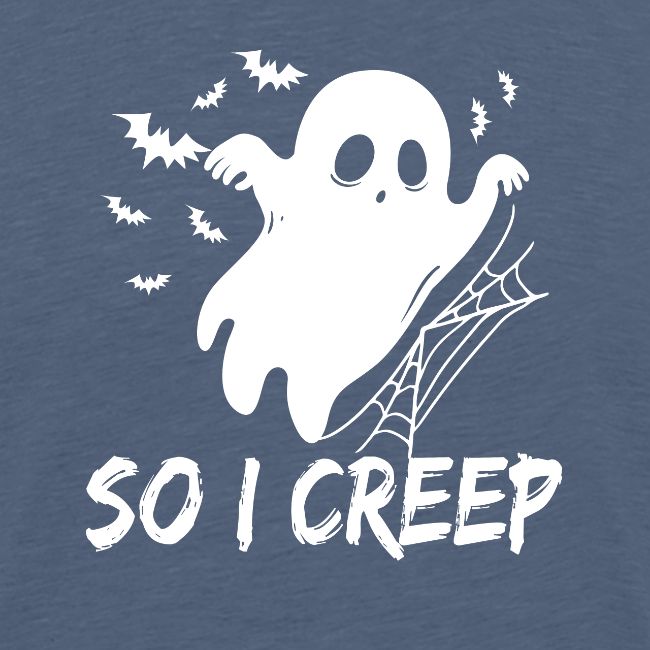 So I Creep Halloween funny women's boo Tshirt
