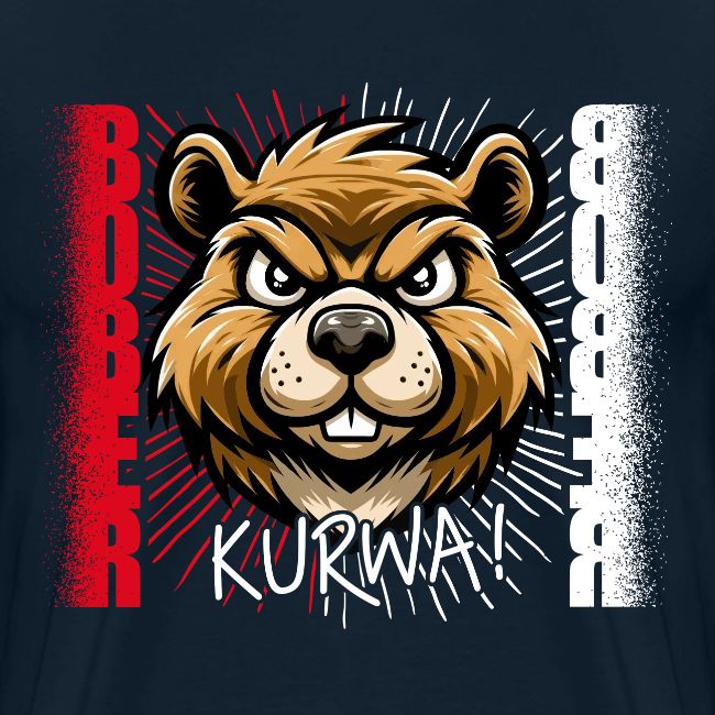 Bober Kurwa - Funny beaver design for animal lover