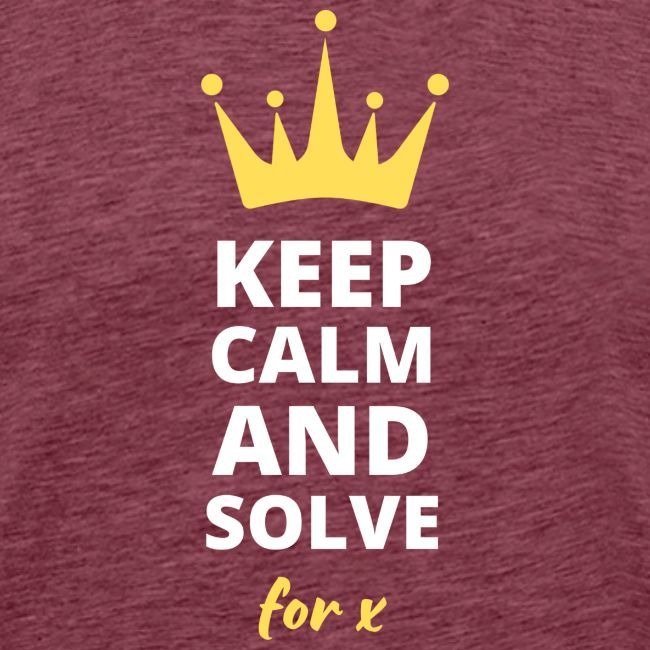 Keep Calm and Solve