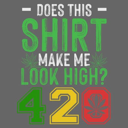 Uproarious 420 Good Herb Weed Marijuana Design - Men's Premium T-Shirt
