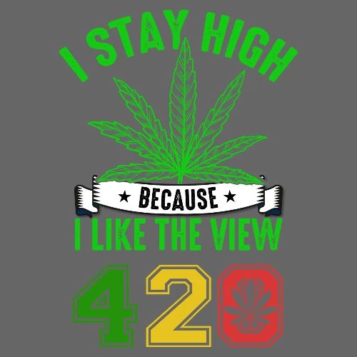 Laugh A Minute 420 Love The View Weed Marijuana De - Men's Premium T-Shirt