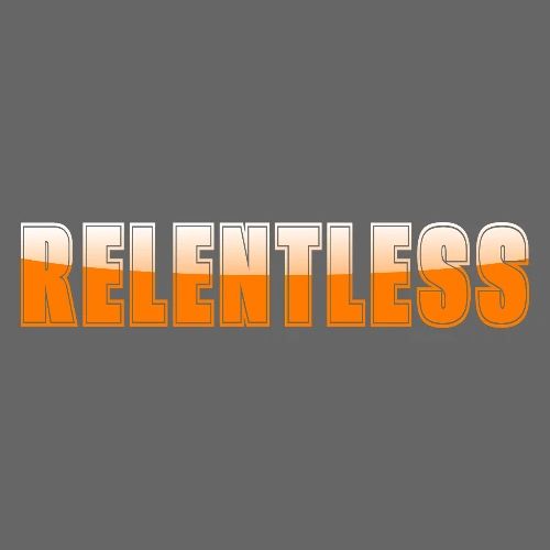 Relentless Motivation Design – Bold Statement - Men's Premium T-Shirt