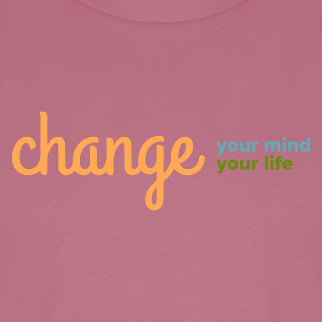 Change Your Mind Change Your Life–mental health