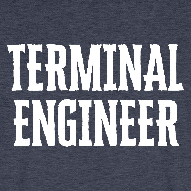 Terminal Engineer Double Print