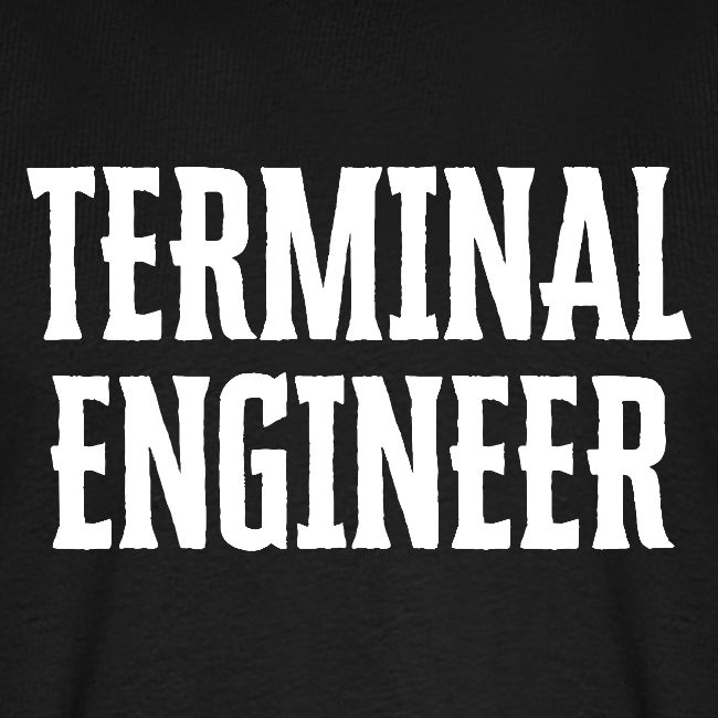 Terminal Engineer Double Print