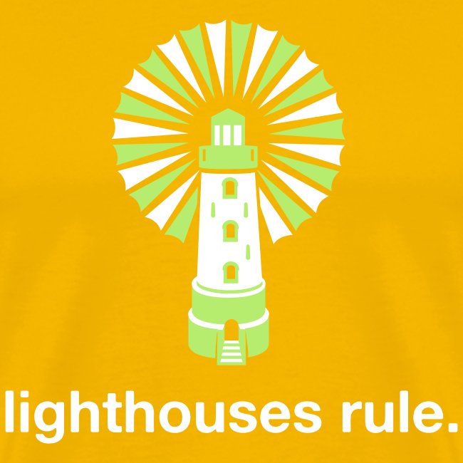 Lighthouses Rule.