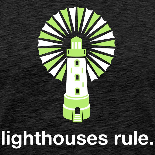 Lighthouses Rule.