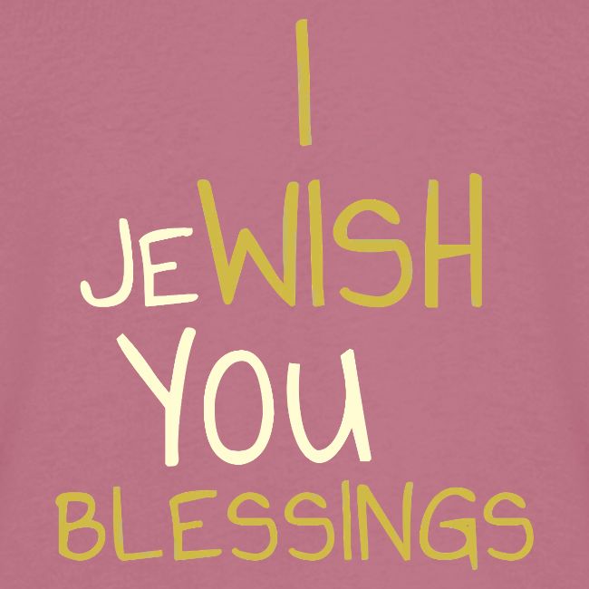 JeWISH You Blessings – Playful Word Art