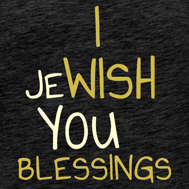 JeWISH You Blessings – Playful Word Art