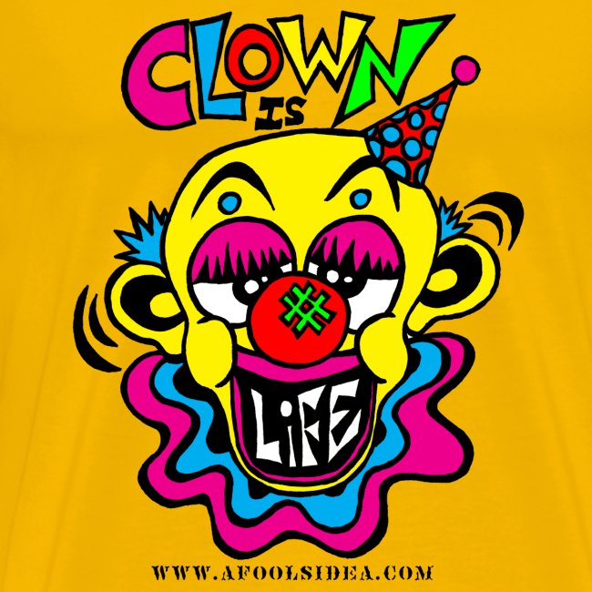Clown Is Life