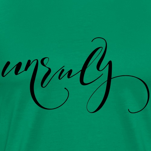 Unruly - Men's Premium T-Shirt
