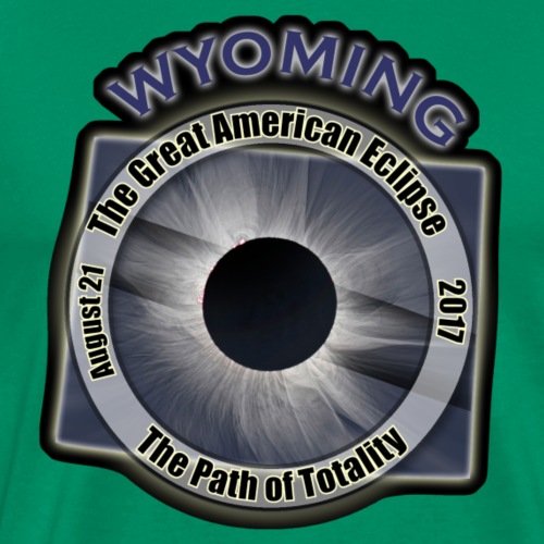 Wyoming Great American Eclipse Path of Totality - Men's Premium T-Shirt