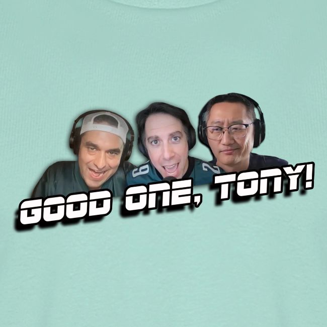 GOOD ONE, TONY! (with Fusco Show back)