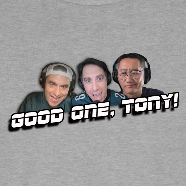 GOOD ONE, TONY! (with Fusco Show back)