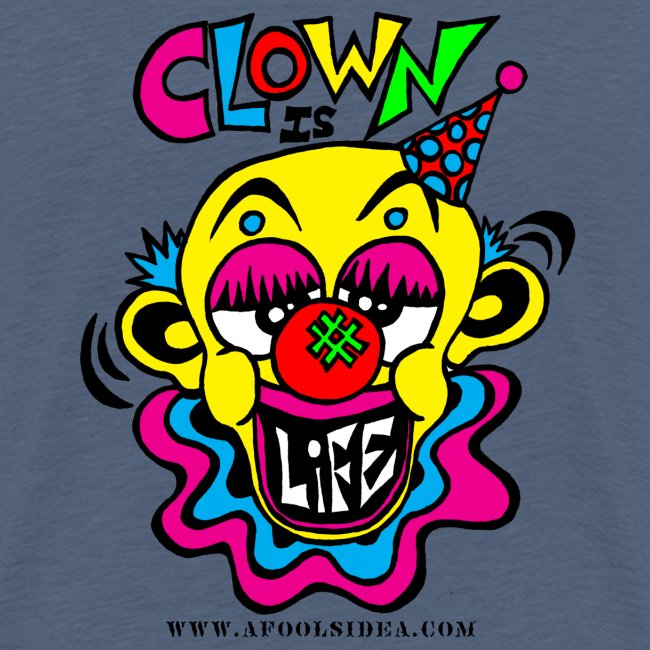 Clown Is Life
