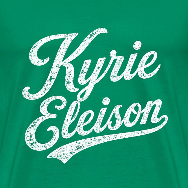 Kyrie Eleison