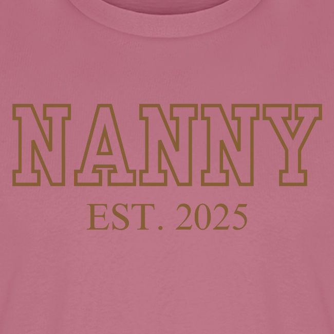 Nanny Est. 2025 (Brown Font)