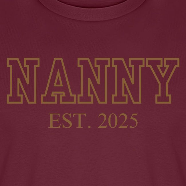 Nanny Est. 2025 (Brown Font)