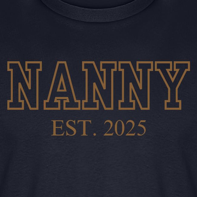 Nanny Est. 2025 (Brown Font)