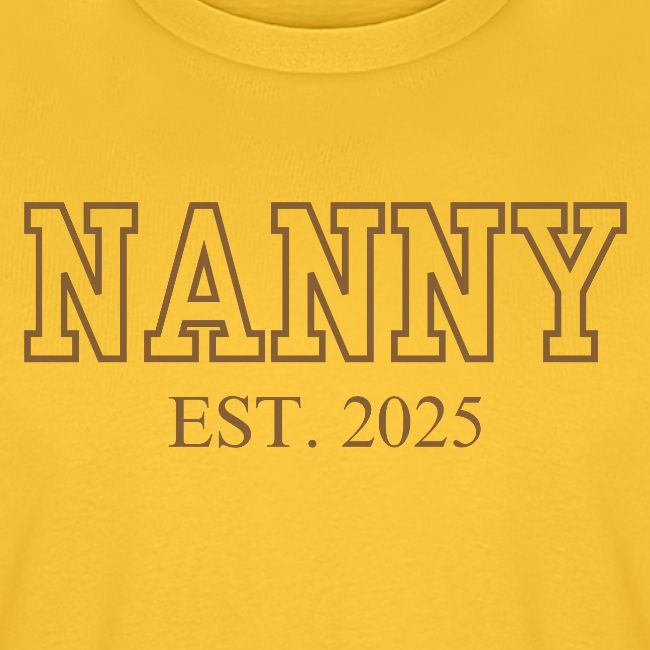 Nanny Est. 2025 (Brown Font)