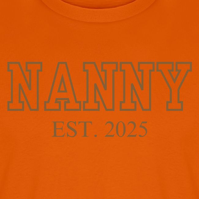 Nanny Est. 2025 (Brown Font)