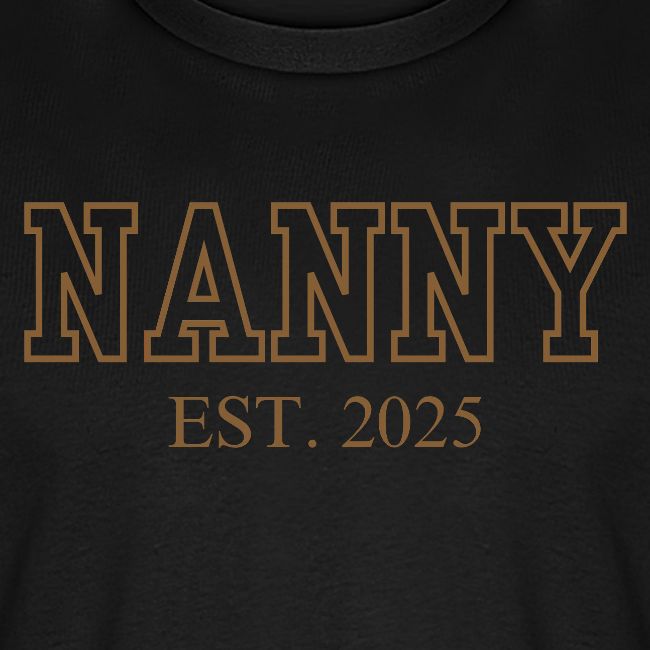 Nanny Est. 2025 (Brown Font)