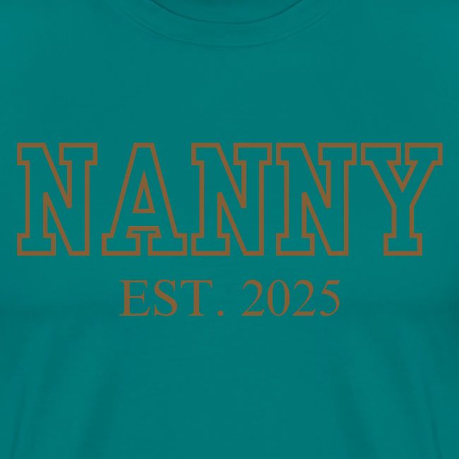 Nanny Est. 2025 (Brown Font)