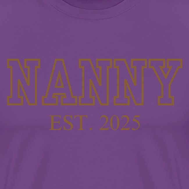 Nanny Est. 2025 (Brown Font)
