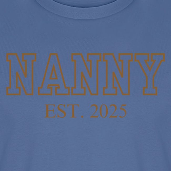 Nanny Est. 2025 (Brown Font)