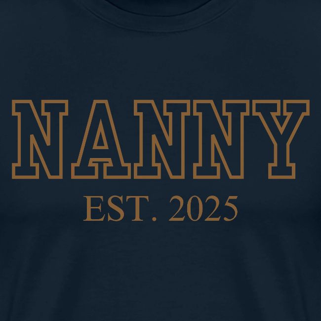 Nanny Est. 2025 (Brown Font)