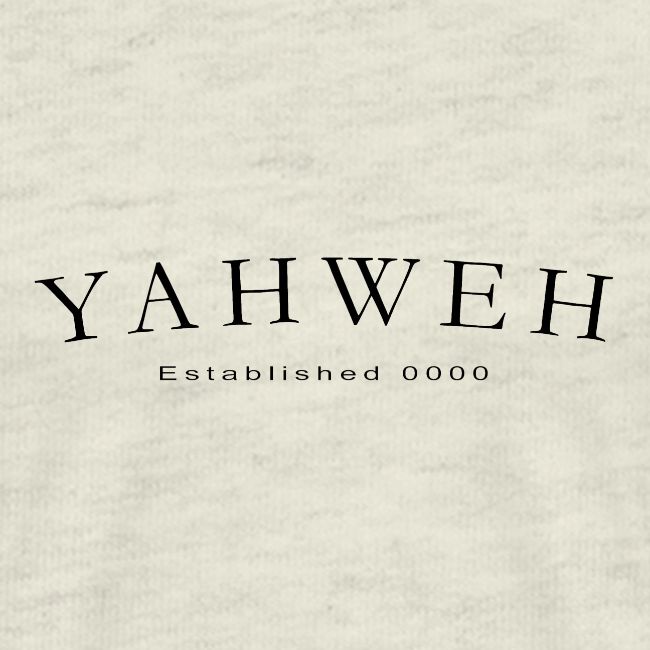 Yahweh Established 0000 in black