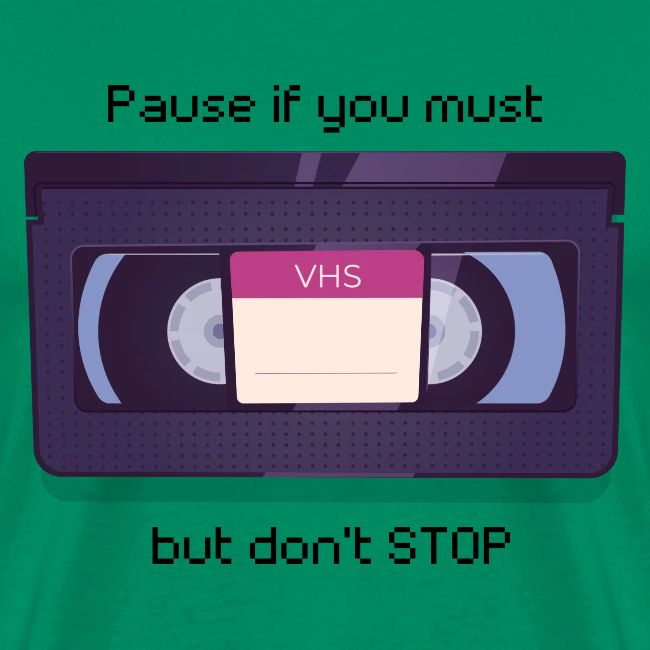 Pause bud don't Stop VHS