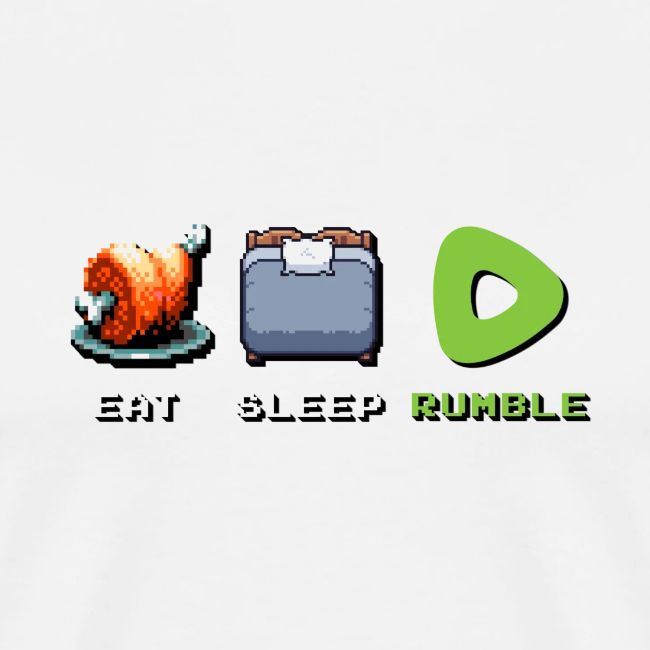 Eat Sleep Rumble merch
