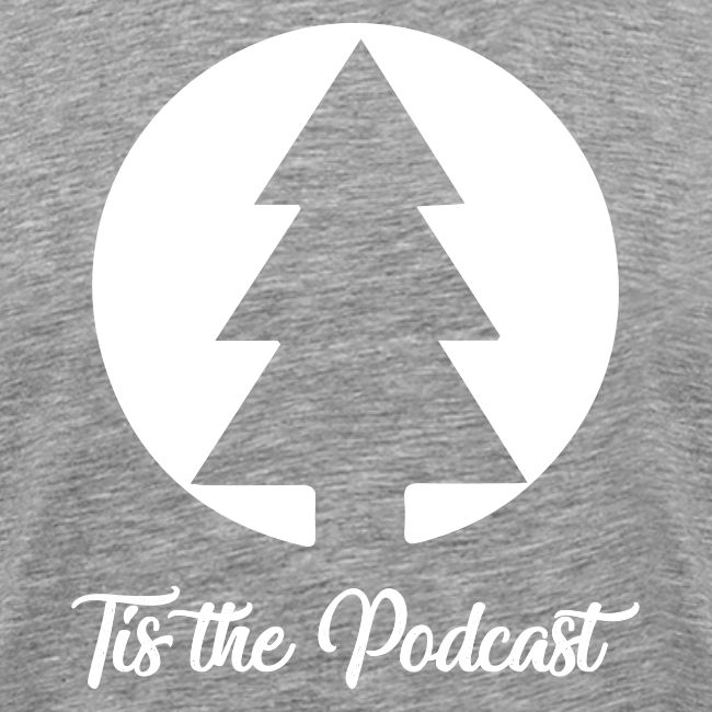 Tis the Podcast