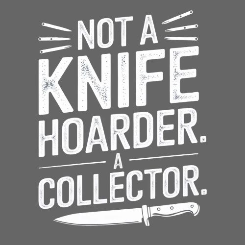 Not a Knife Hoarder. A Collector. - Men's Premium T-Shirt