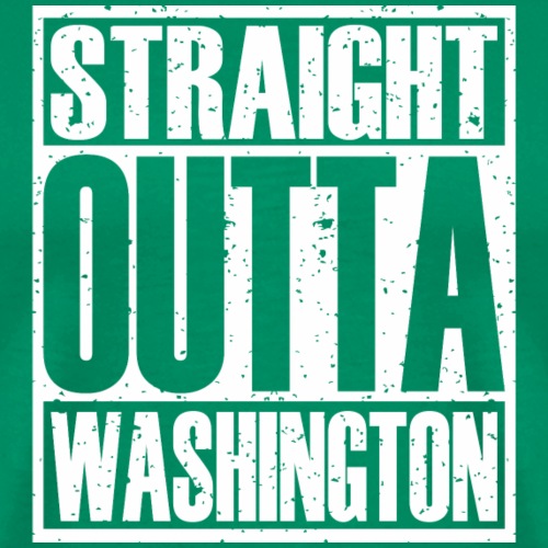 Straight Outta Washington - Men's Premium T-Shirt