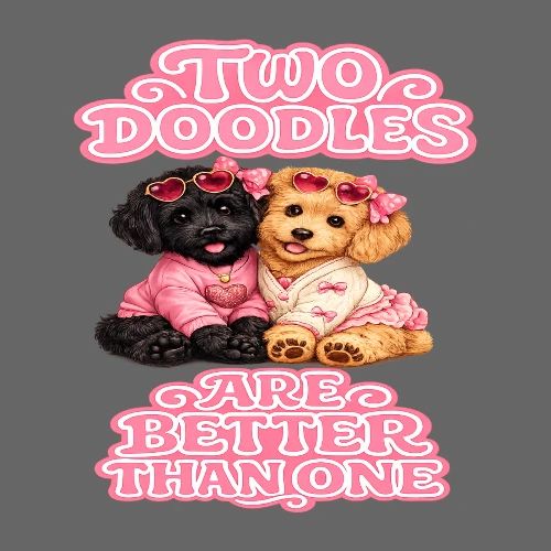 Two Doodles Are Better Than One - Women's Premium T-Shirt