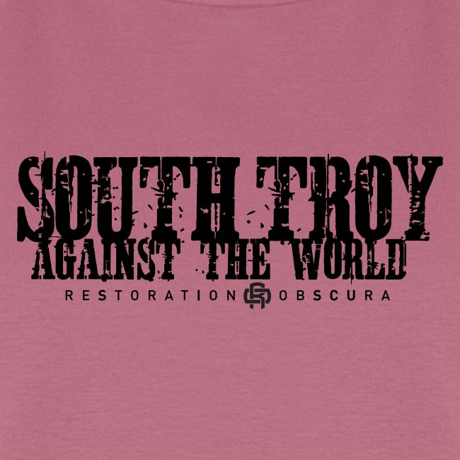 RO South Troy Against the World Broken Dark