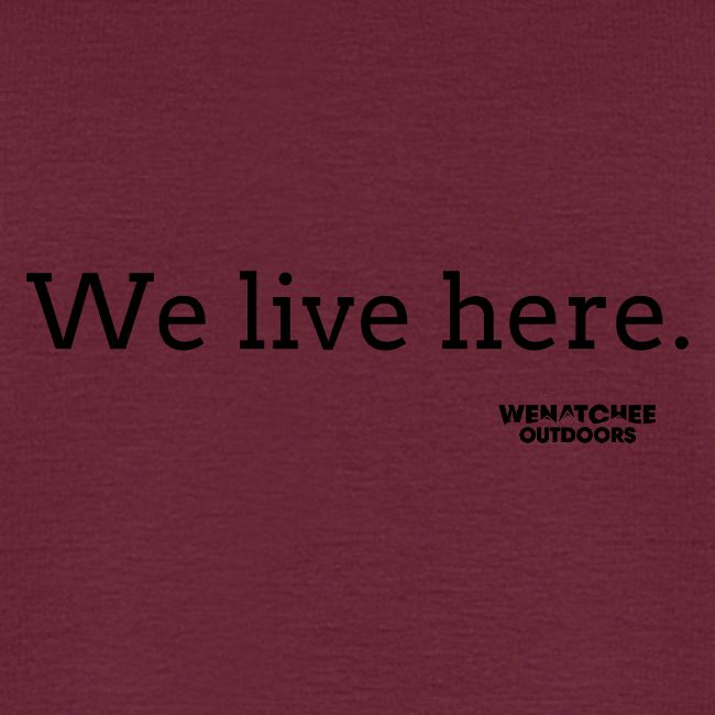 We Live Here
