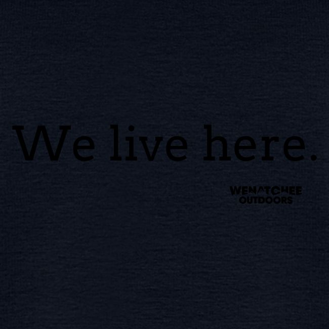 We Live Here