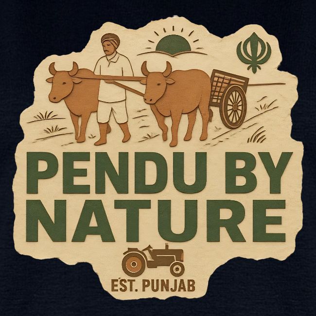 Pendu By Nature, Est. Punjab, rustic