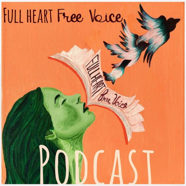 Full Heart Free Voice Podcast Cover Art