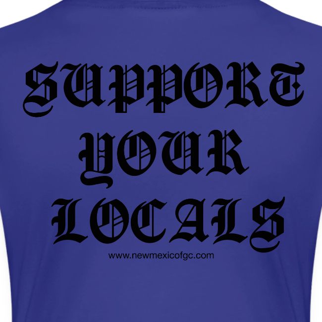 Support Your Locals