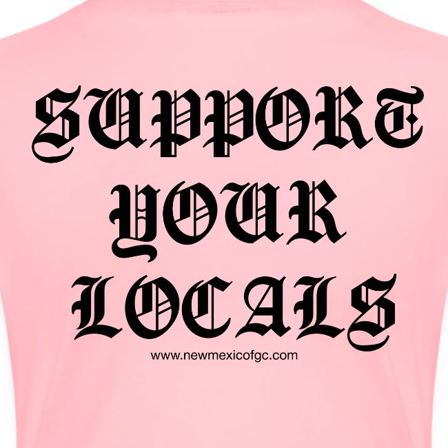 Support Your Locals