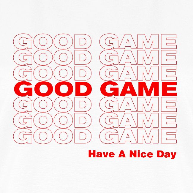 GOOD GAME