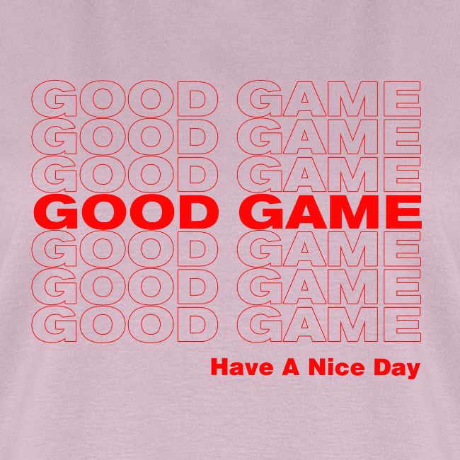 GOOD GAME