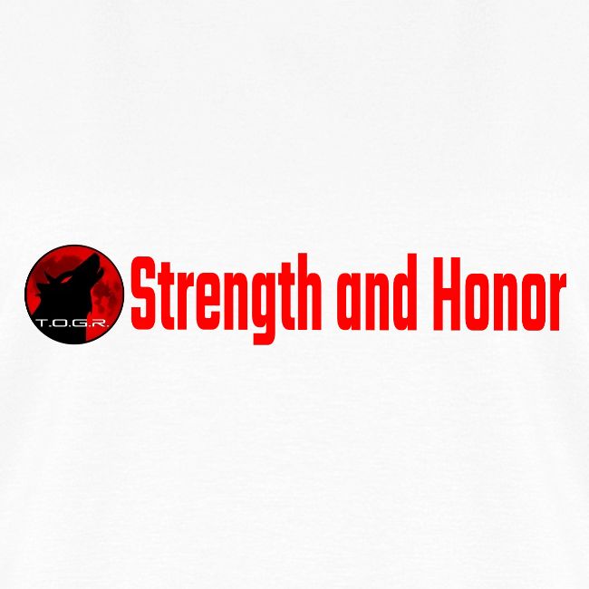 Strength and Honor - Red Letters